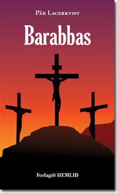 Barabbas eftir Per Lagerkvist