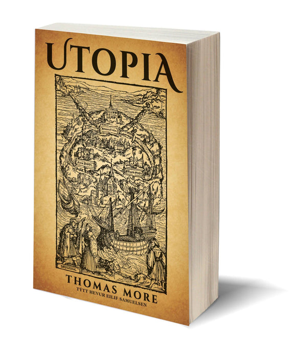 Stórverkið ”UTOPIA” eftir Thomas More í føroyskari týðing